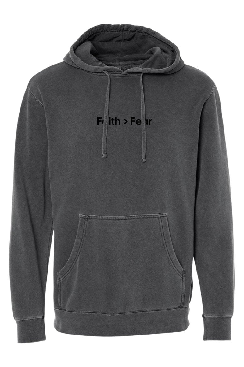 Faith > Fear Unisex Pigment-Dyed Hoodie Sweatshirt